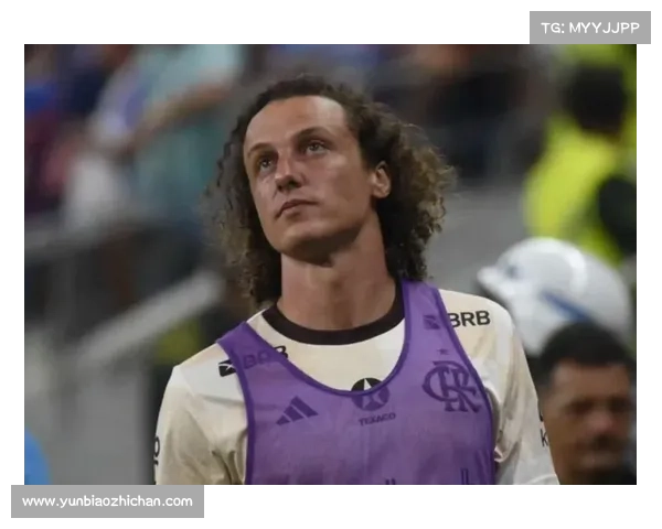 大卫路易斯无缘入选背后的真实原因与球队战略调整分析