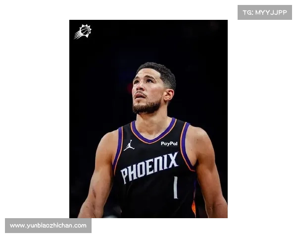 德文·布克凭冷静专注表现成为赛场焦点展现超凡实力 德文·布克凭冷静专注表现成为赛场焦点展现超凡实力